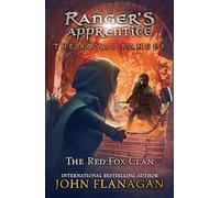 ROYAL RANGER THE RED FOX CLAN: 2 (Ranger's Apprentice: The Royal Ranger, 2)