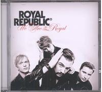 Royal Republic - We Are The Royal