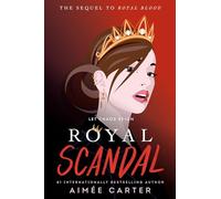 Royal Scandal: 2 (Royal Blood)