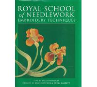ROYAL SCHOOL OF NEEDLEWORK EMBROIDE