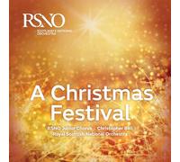 Royal Scottish National Orchestra. Christopher Bell, Dirección - A Christmas Festival / Rsno & Christopher Bell
