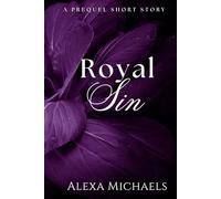 Royal Sin: a short story prequel mafia romance (Dynasty of Queens)