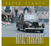 Royal Transport: An Inside Look at The History of British Royal Travel
