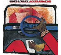 Royal Trux - Accelerator