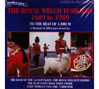 Royal Welsh Fusiliers - To the Beat of a Drum