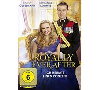 Royally Ever After - Ich heirate einen Prinzen! [DVD]