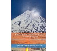 Roya's Chahārshanbeh Sūri and the Loveless Monarchy (Roya's Starlight and Shadows)