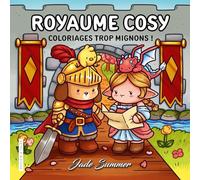 Royaume cosy: Coloriages trop mignons !