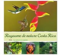 Royaume de nature Costa Rica (Calendrier mural carré 2026 30x30 cm) Calendrier double avec une page pour vos prises de notes: Au coeur du paradis des oiseaux