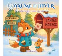 Royaume d'Hiver - Coloriages cosy et cocooning - Cosy colo