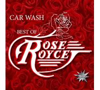 Royce, Rose - Car Wash - Best Of