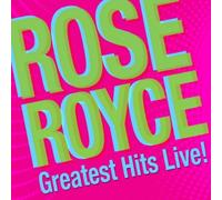 Royce,Rose - Greatest Hits Live