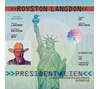Royston Langdon President Alien (CD) Album (Importación USA)