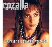 Rozalla - You Never Love The Same Way TW [Import]