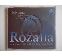 Rozalla - You Never Love The Same Way Twice (Mixes)