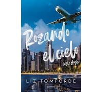 Rozando el cielo (Mile High) (Windy City 1): En el hockey y el amor, todo vale (Montena)