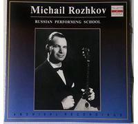 Rozhkov Michail - Russian Performing School