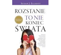 Rozstanie to nie koniec świata