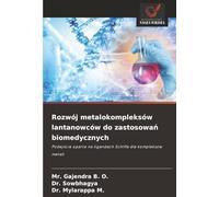 Rozwój metalokompleksów lantanowców do zastosowań biomedycznych: Podejście oparte na ligandach Schiffa dla kompleksów metali