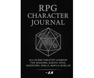 RPG Character Journal: Stats, Notes & Campaign Progress: All-in-one tabletop logbook for sessions, quests, NPCs, inventory, spells, maps & level-ups