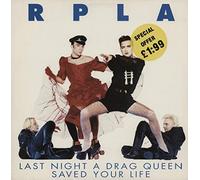 RPLA - LAST NIGHT A DRAG QUEEN SAVED YOUR LIFE 12" SINGLE UK EMI 1993