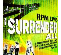 Rpm - I Surrender All + DVD