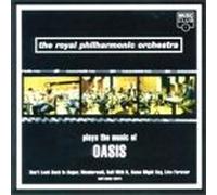 Rpo - Plays the Music of Oasis