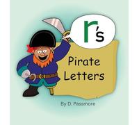 R's Pirate Letters: Handwriting Storybook Lowercase Letter Formation: 1 (Handwriting Pirate Letters)