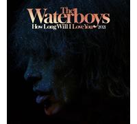 The Waterboys – How Long Will I Love You (Remix RSD 2021) – Vinilo – Chrysalis