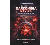 RSP: Protocolo operación Bastardos: El Despertar de Omega: 01 (Thriller)