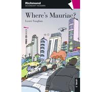 RSR LEVEL 2 WHERE'S MAURIAC? + CD (LECTURAS GRADUADAS)