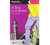 RSR LEVEL 4 A TRIP TO LONDON + CD (LECTURAS GRADUADAS)