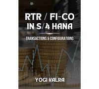 RTR/FI-CO in SAP S4 HANA: CONFIGURATIONS AND TRANSACTIONS
