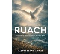 RUACH: Discovering friendship with the Holy Spirit