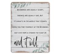 RUAJOGYNVM Beginnings Scary Endings Sad Middle Counts Metal Sign Hope Floats Inspired Funny Quote Tin Plaque Rustic Wall-Art for Living Room Den 8 X 12 inch