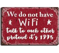 RUAJOGYNVM Classic Metal Tin Sign We Do Not Have Talk to Each Other Pretend Its 1995 Humorous Wall-Art for Cafe Club Home 8 X 12 in