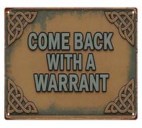 RUAJOGYNVM Funny Come Back With A Warrant Metal Sign Rustic Wall Decor for Man Cave Garage Living Room Kitchen Bedroom 8 X 12 in