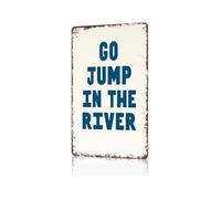 RUAJOGYNVM Funny Go Jump In The River Metal Wall-Art Vintage Tin Sign Sassy Nature Decor For Camping Cabin Office Bedroom Garage 8 X 12 inch