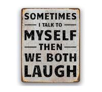 RUAJOGYNVM Funny Home Office Sign Sometimes I Talk To Myself Then We Both Laugh Retro Vintage Metal Tin Plaque 8 X 12 in