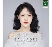 Ruan Lu - Chopin: Andante spianato, Grande Polonaise brillante & Ballades