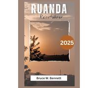 Ruanda Reiseführer 2025