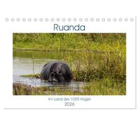 Ruanda (Tischkalender 2026 DIN A5 quer), CALVENDO Monatskalender: Runda - das kleine Land im Herzen Afrikas