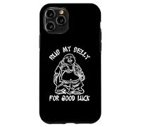 Rub My Belly For Good Luck - Camiseta Divertida con Texto en inglés Buda Carcasa para iPhone 11 Pro