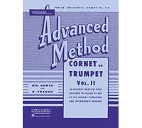 Rubank Advanced Method: Cornet or Trumpet, Vol. II: 2 (Rubank Educational Library, 158)