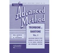 [(Rubank Advanced Method: Trombone or Baritone Vol. I)] [Author: William Gower] published on (August, 1991)