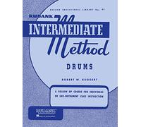 Rubank Intermediate Method - Drums (Rubank Educational Library, 97)