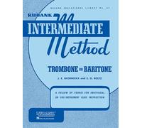 Rubank Intermediate Method - Trombone or Baritone: 65 (Rubank Educationial Library)