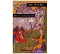 Rubayats | Djalal Ud Din Rumi