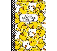 Rubber Ducky Duck Gratitude Journal for Kids Teens & Tweens: 5-Minute Daily Prompts for 90 Days: Daily Prompts for 3 months: Mindfulness, Positivity & Self-Esteem; Guided Questions; Emoji Mood Tracker; Ages 8-12 & 10-14; Cute Birthday or Christmas Gift