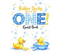 Rubber Ducky You're the One - Baby Shower Guest Book Hardcover Keepsake: Adorable Duck-Themed Guest book with 150 Guest Spaces, Gift Log, Photo Memory ... | Perfect for Baby Showers or gender reveal